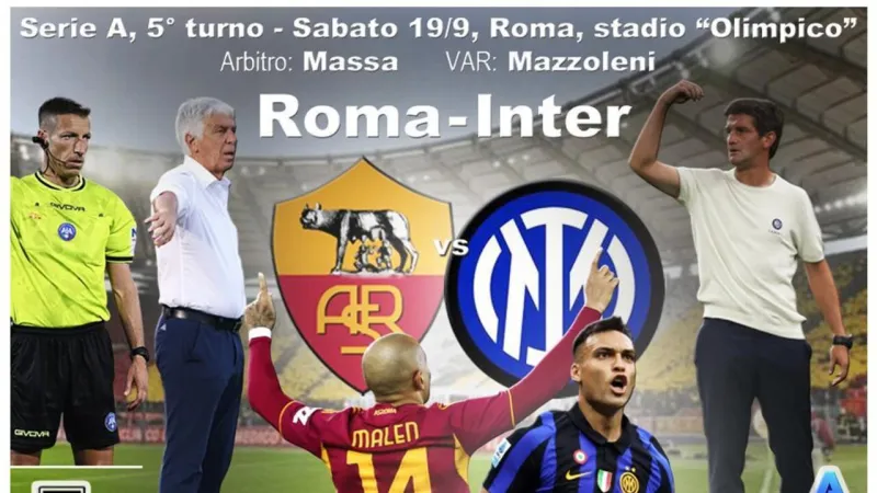 Roma Battles Inter Tonight in Pivotal Serie a Showdown