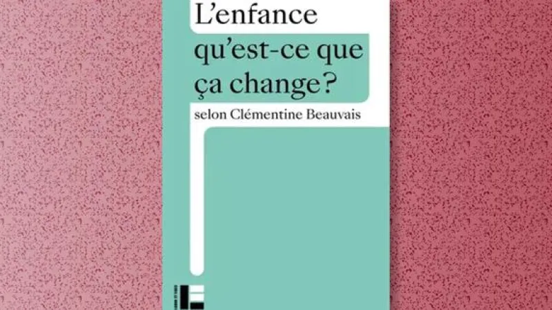 Author Clementine Beauvais Urges Society to Rethink Childhood